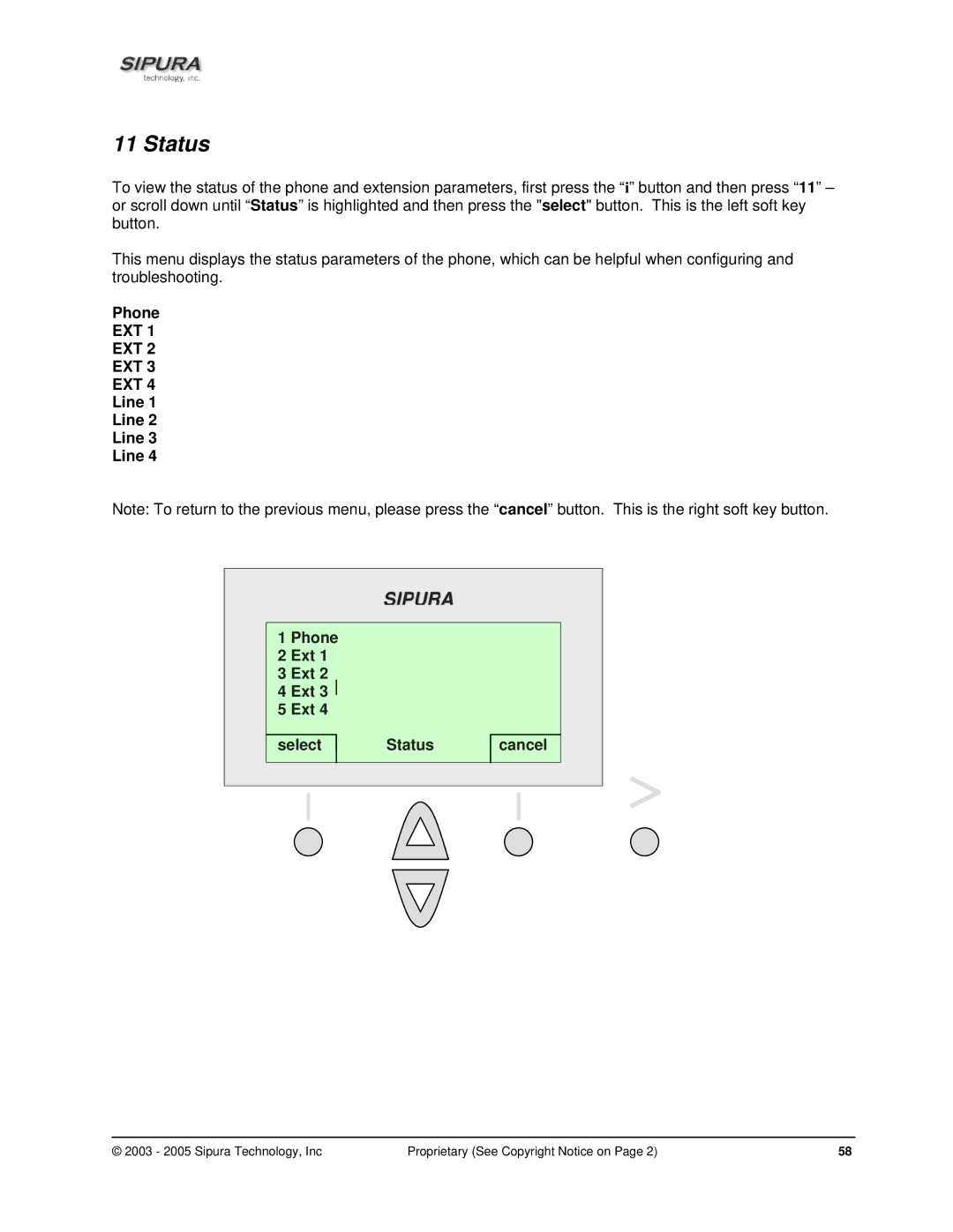 Sipura Technology SPA-841 manual Line, Phone Ext Select Status cancel 