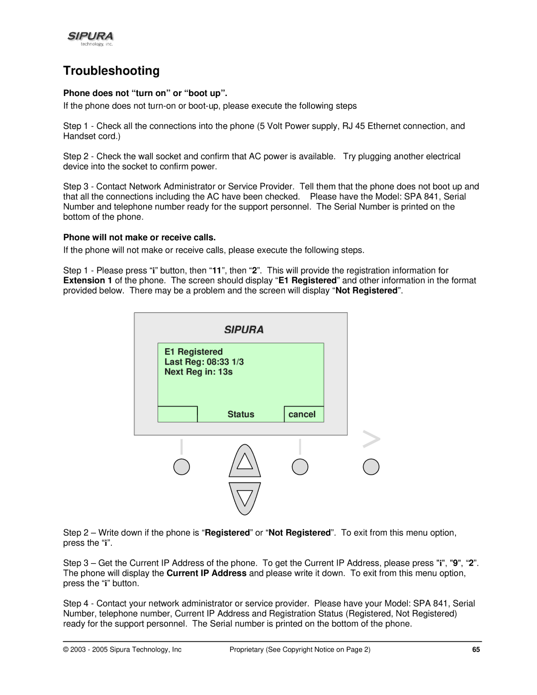 Sipura Technology SPA-841 manual Phone does not turn on or boot up, Phone will not make or receive calls 