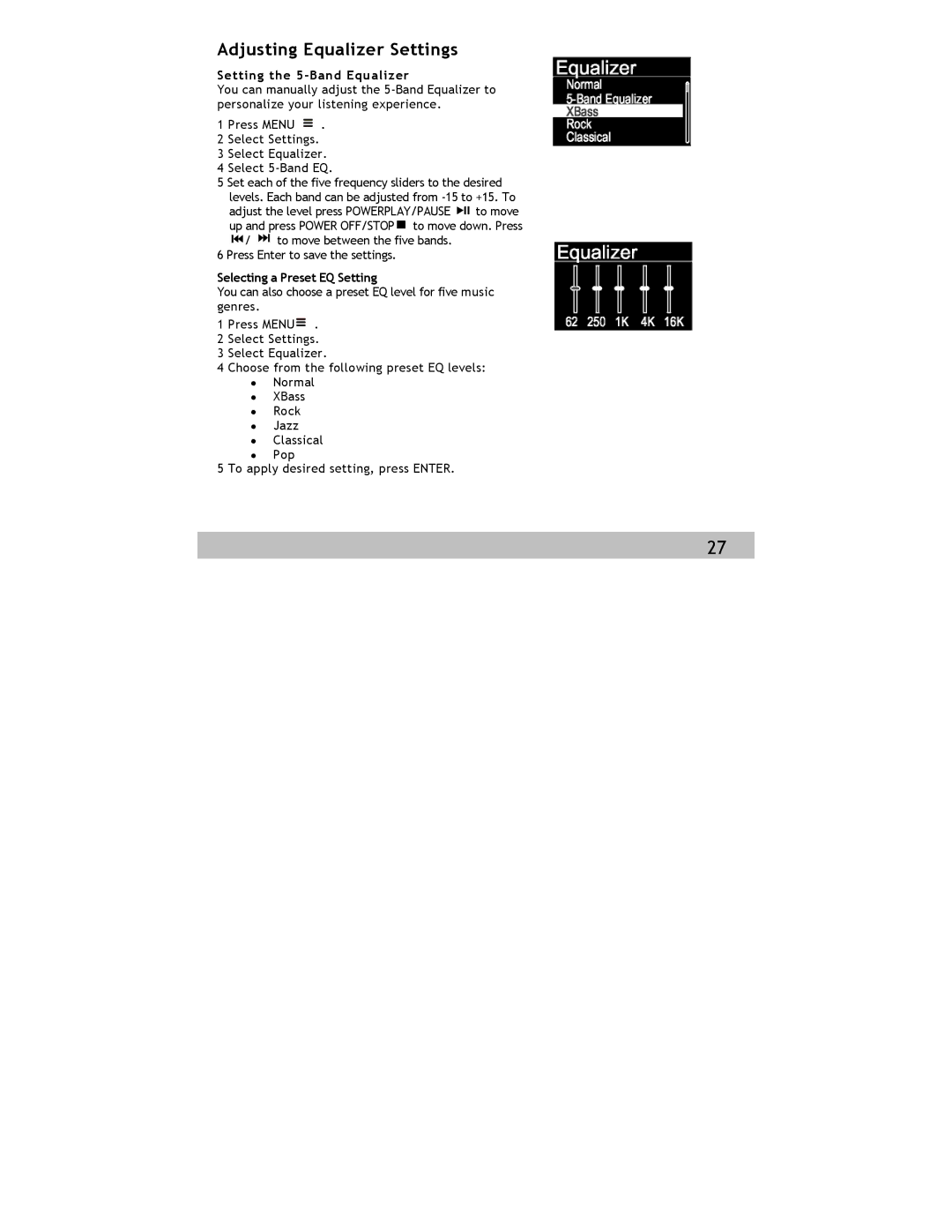 Siren Players Siren 1GB manual Adjusting Equalizer Settings 