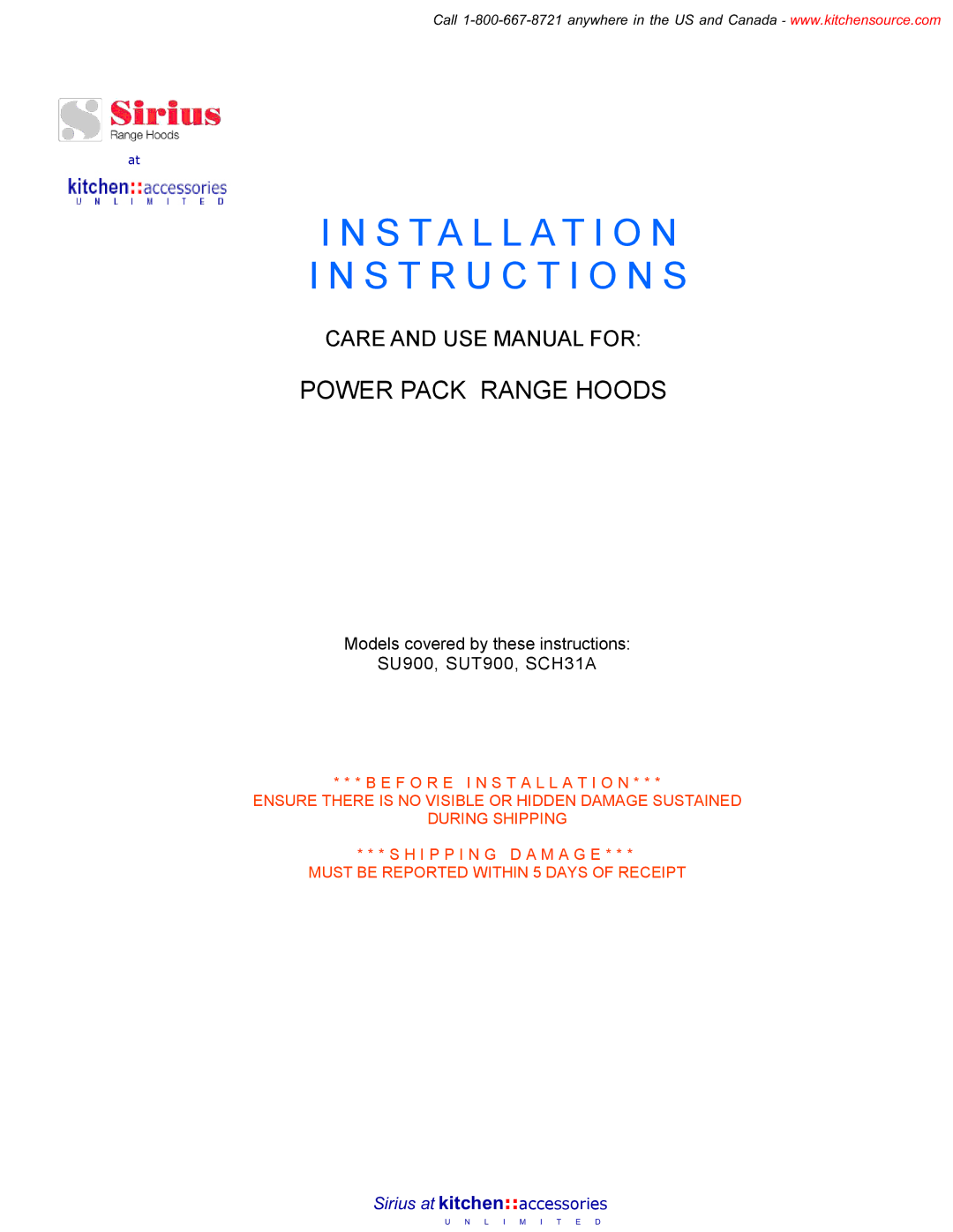 Sirius Range Hoods Range Hoods installation instructions Installation S T R U C T I O N S 