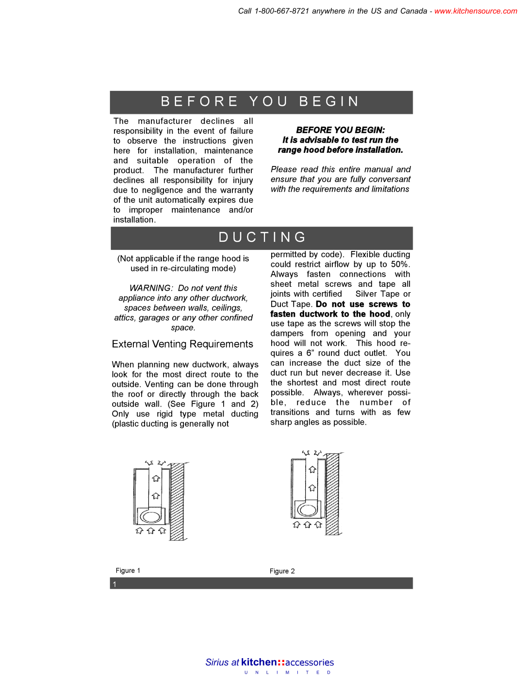 Sirius Range Hoods Range Hoods installation instructions F O R E Y O U B E G I N, C T I N G, External Venting Requirements 