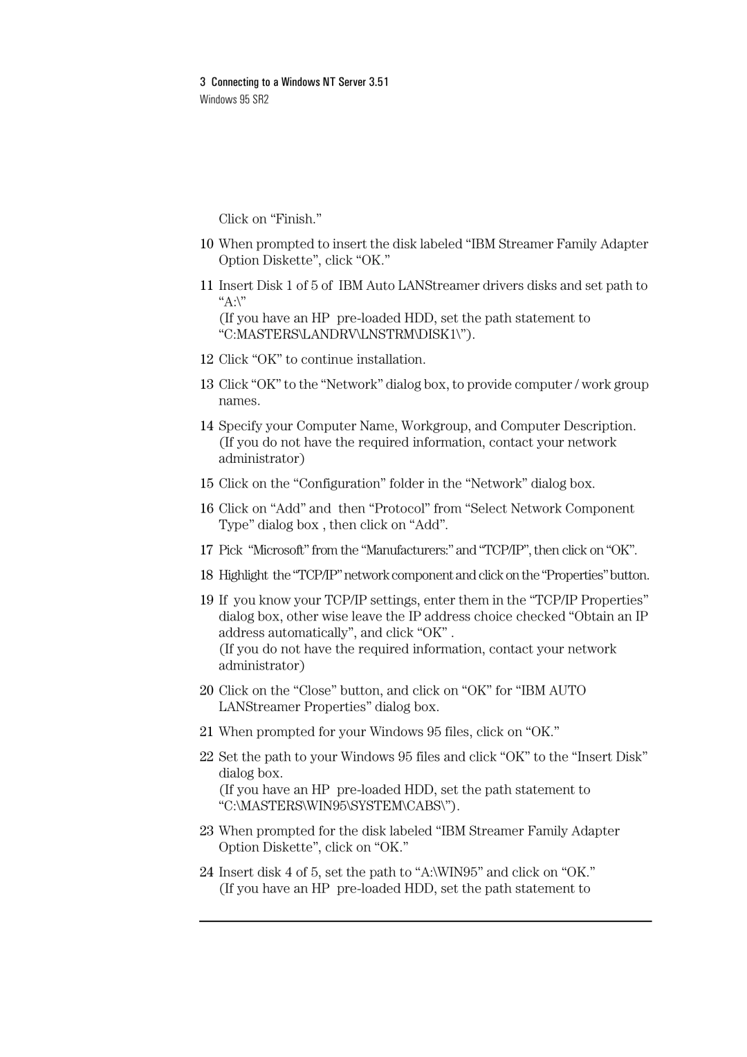 Sirius Satellite Radio 04H8095 manual Connecting to a Windows NT Server 3.51 Windows 95 SR2 