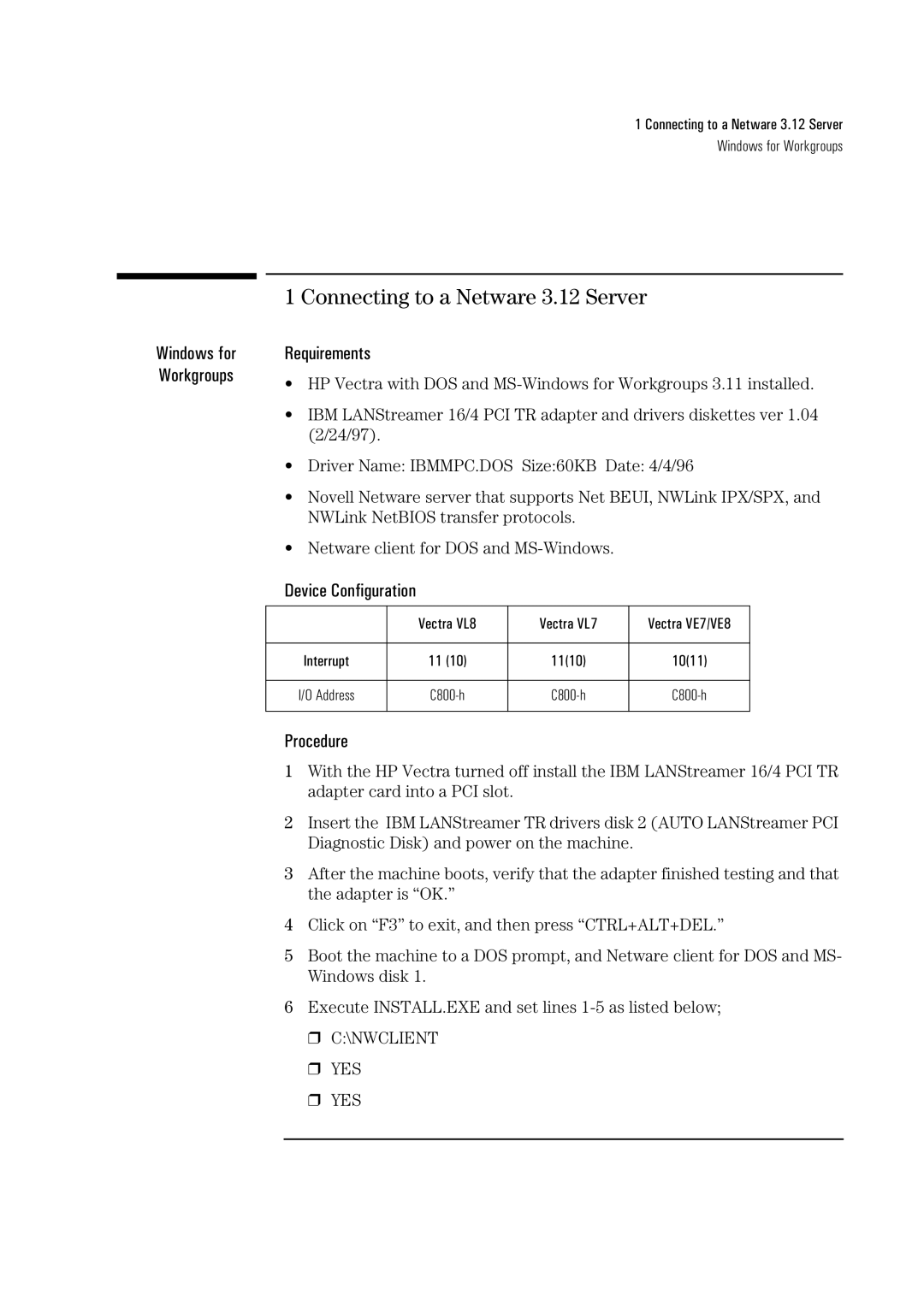 Sirius Satellite Radio 04H8095 manual Connecting to a Netware 3.12 Server 