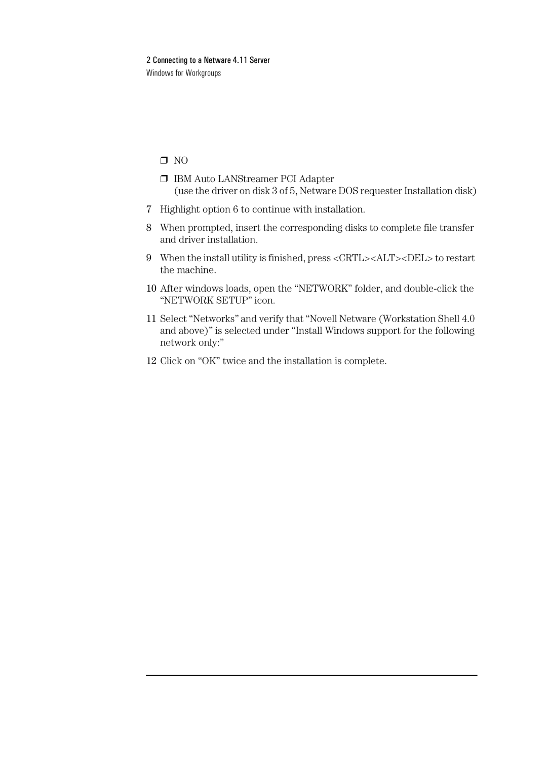 Sirius Satellite Radio 04H8095 manual Connecting to a Netware 4.11 Server Windows for Workgroups 