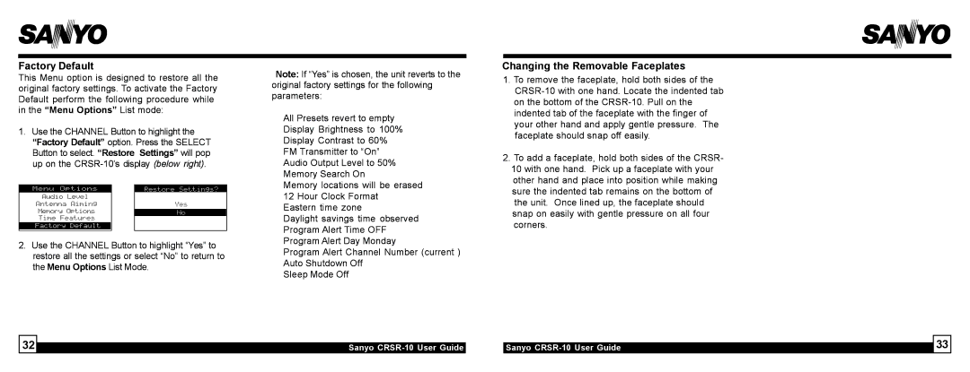 Sirius Satellite Radio 10 manual Factory Default, Changing the Removable Faceplates 