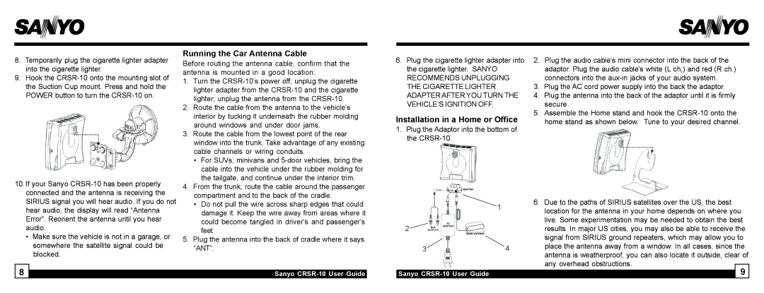 Sirius Satellite Radio 10 manual Running the Car Antenna Cable, Installation in a Home or Office 