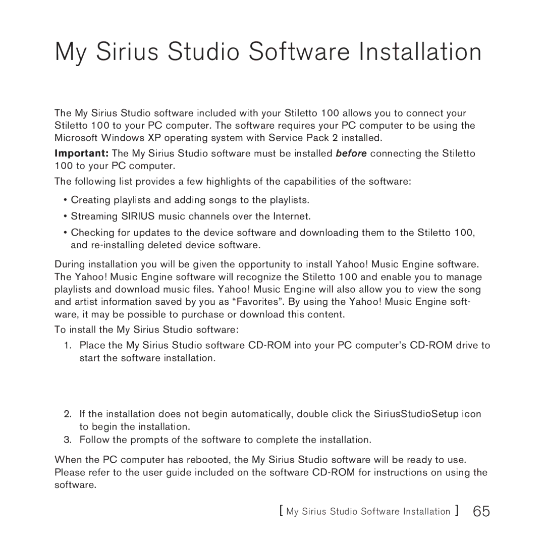 Sirius Satellite Radio 100 manual My Sirius Studio Software Installation 