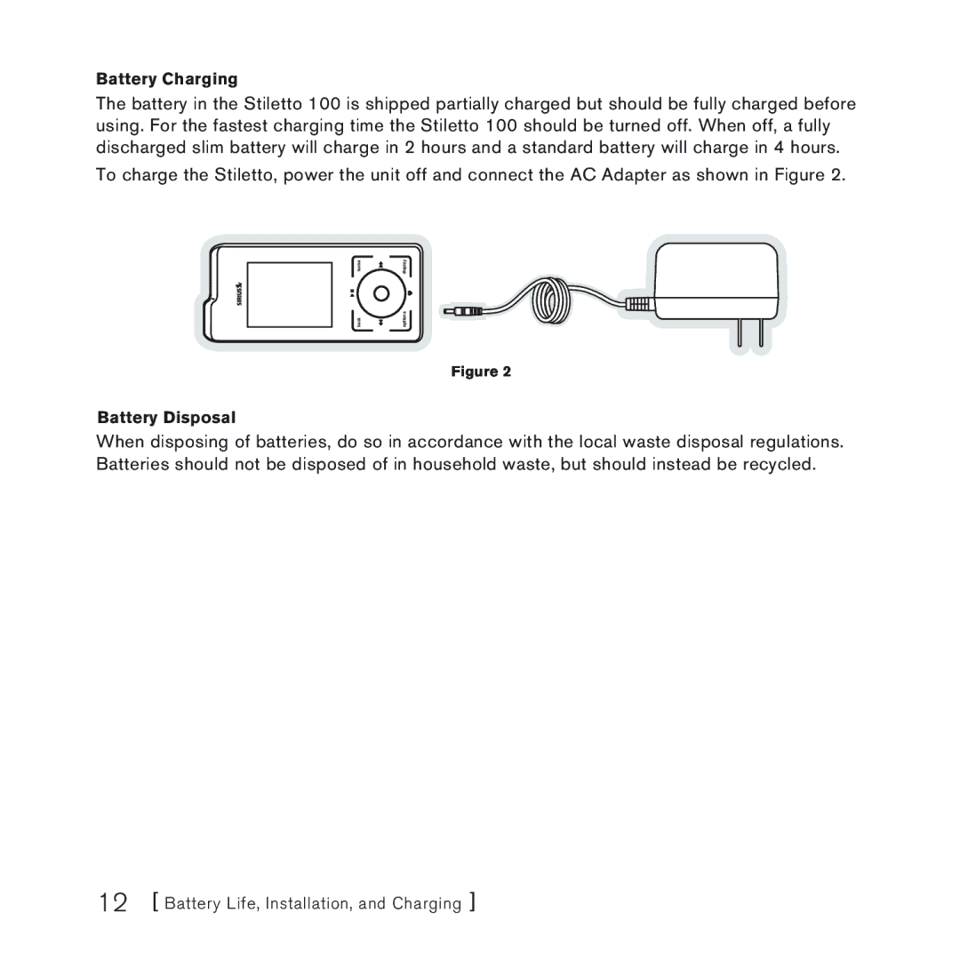 Sirius Satellite Radio 100 manual Battery Disposal 