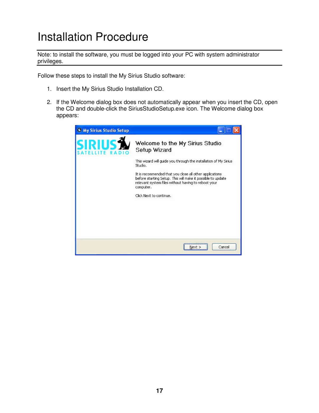 Sirius Satellite Radio 100 manual Installation Procedure 