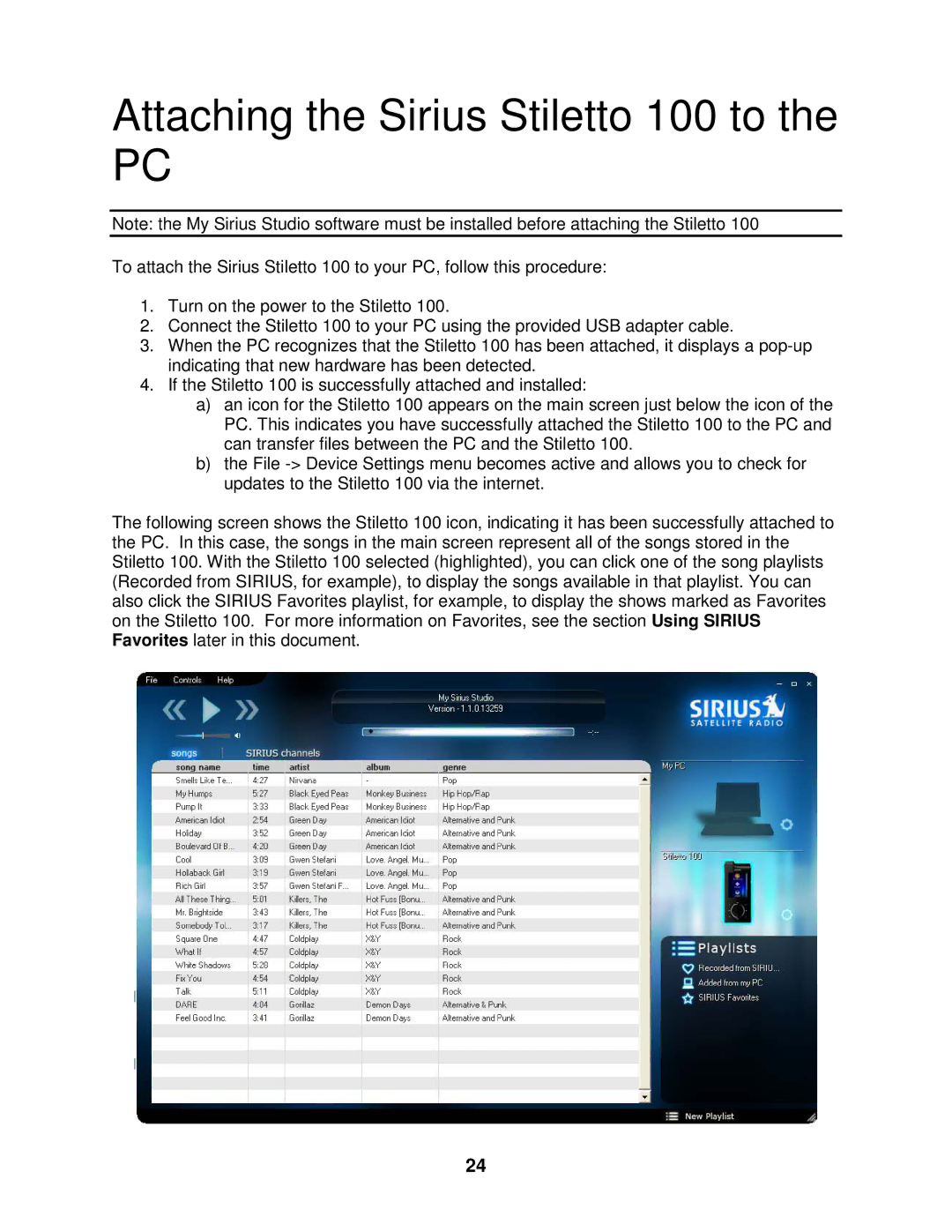 Sirius Satellite Radio manual Attaching the Sirius Stiletto 100 to 