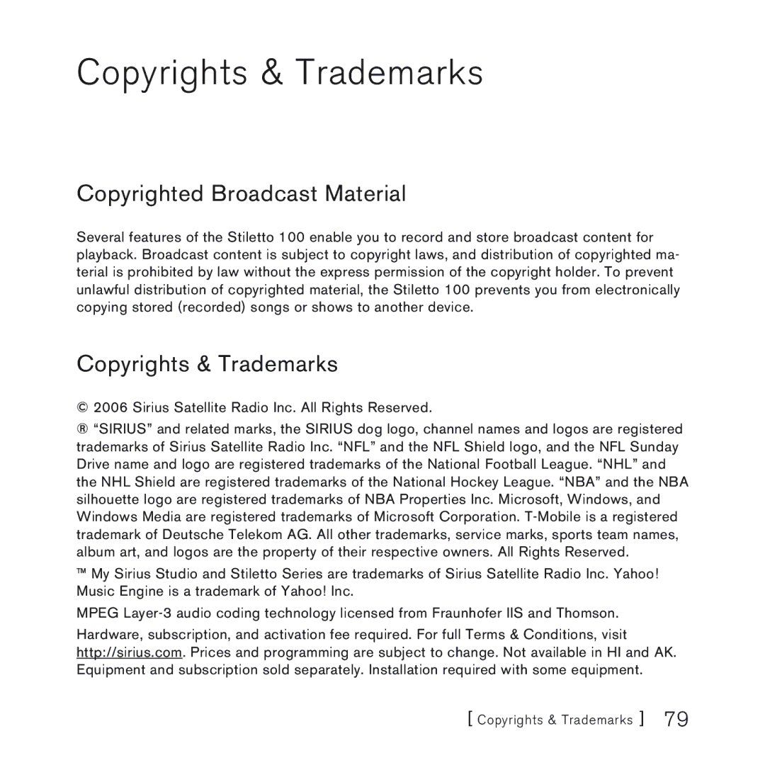 Sirius Satellite Radio 100 manual Copyrights & Trademarks, Copyrighted Broadcast Material 