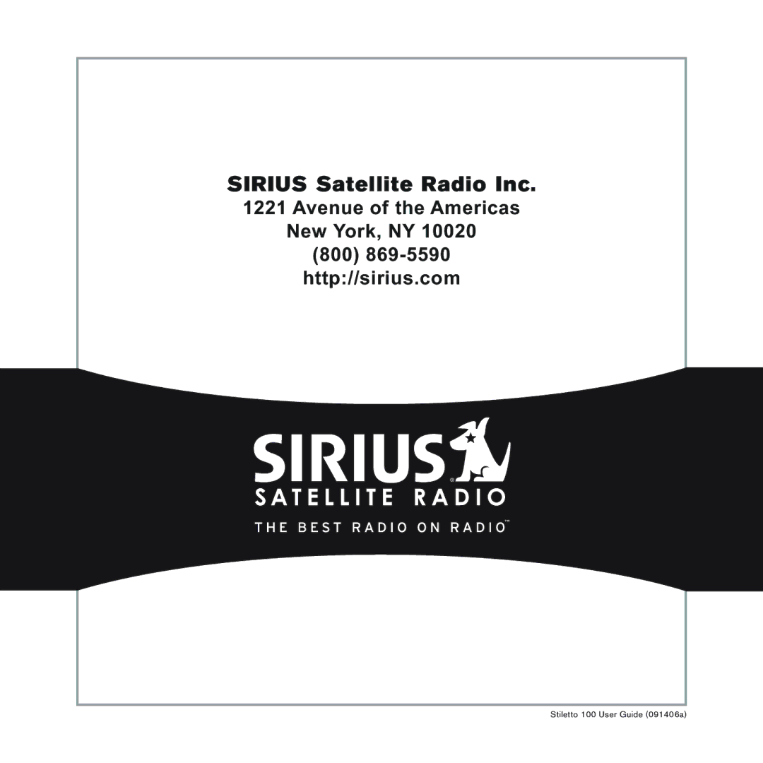 Sirius Satellite Radio 100 manual Sirius Satellite Radio Inc 