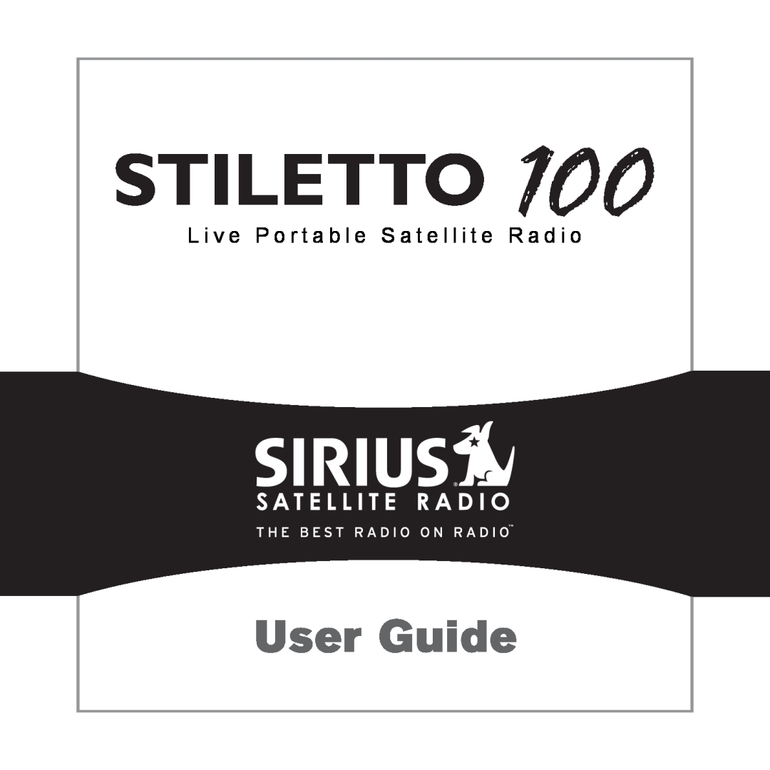 Sirius Satellite Radio 100 manual User Guide 