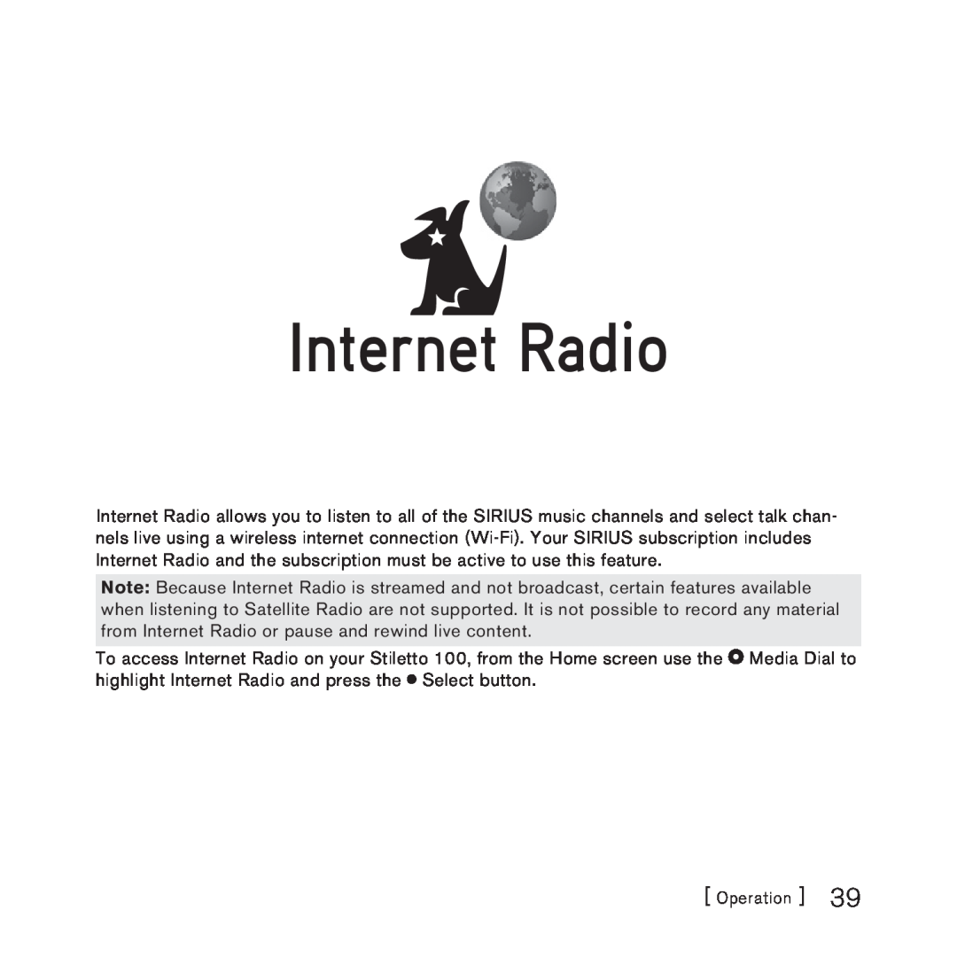 Sirius Satellite Radio 100 manual Internet Radio 