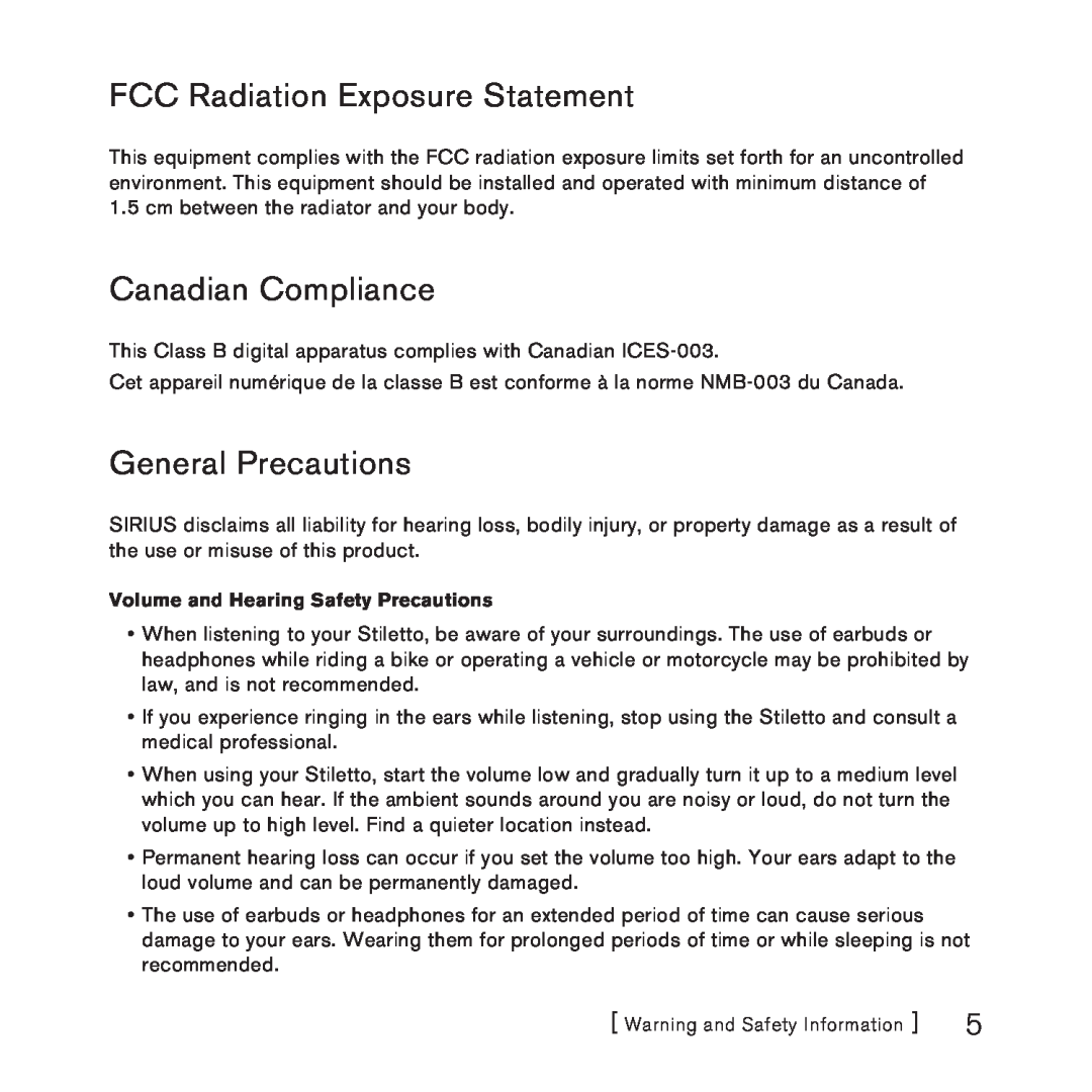 Sirius Satellite Radio 100 manual FCC Radiation Exposure Statement, Canadian Compliance, General Precautions 
