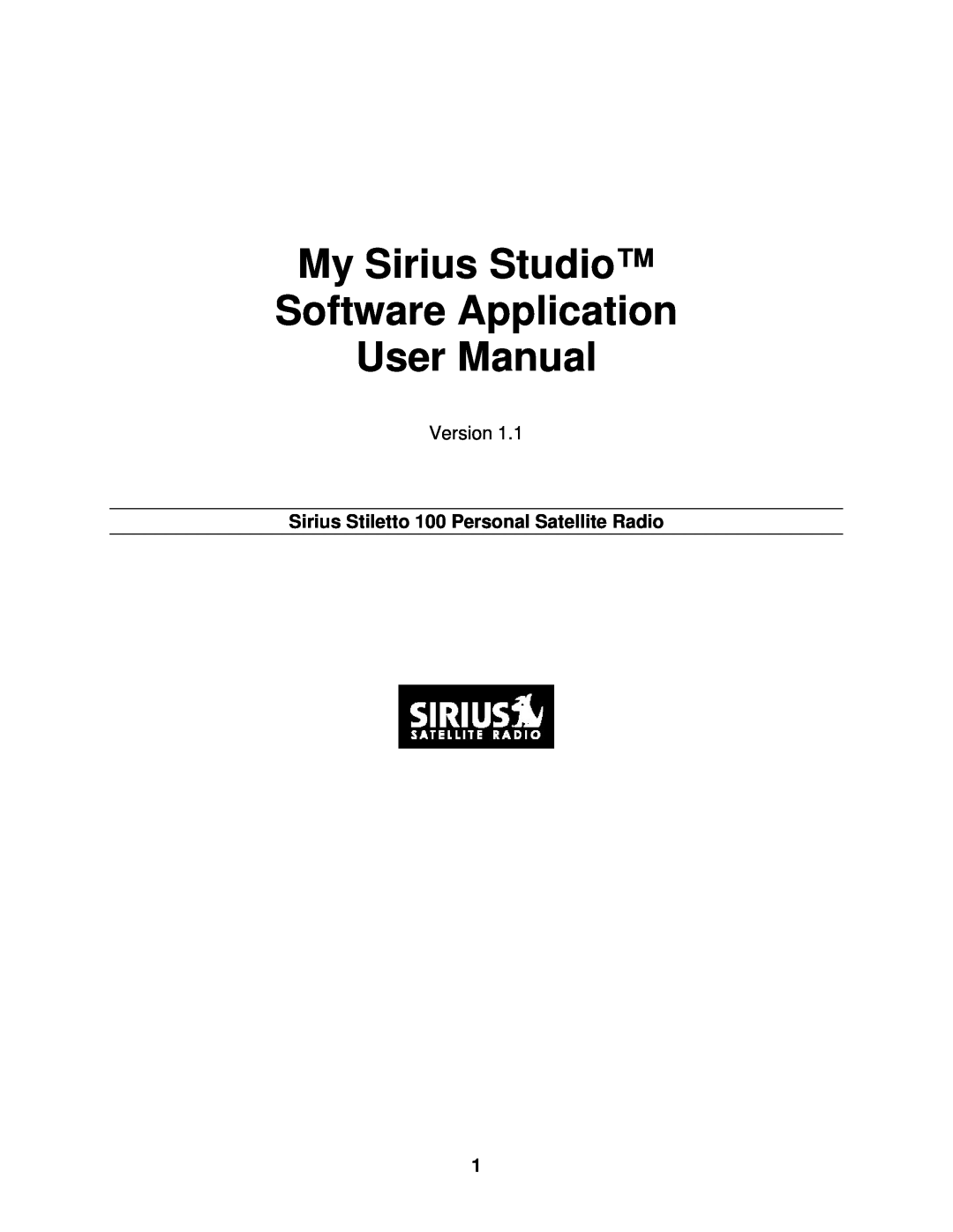 Sirius Satellite Radio Sirius Stiletto 100 Personal Satellite Radio, My Sirius Studio Software Application User Manual 