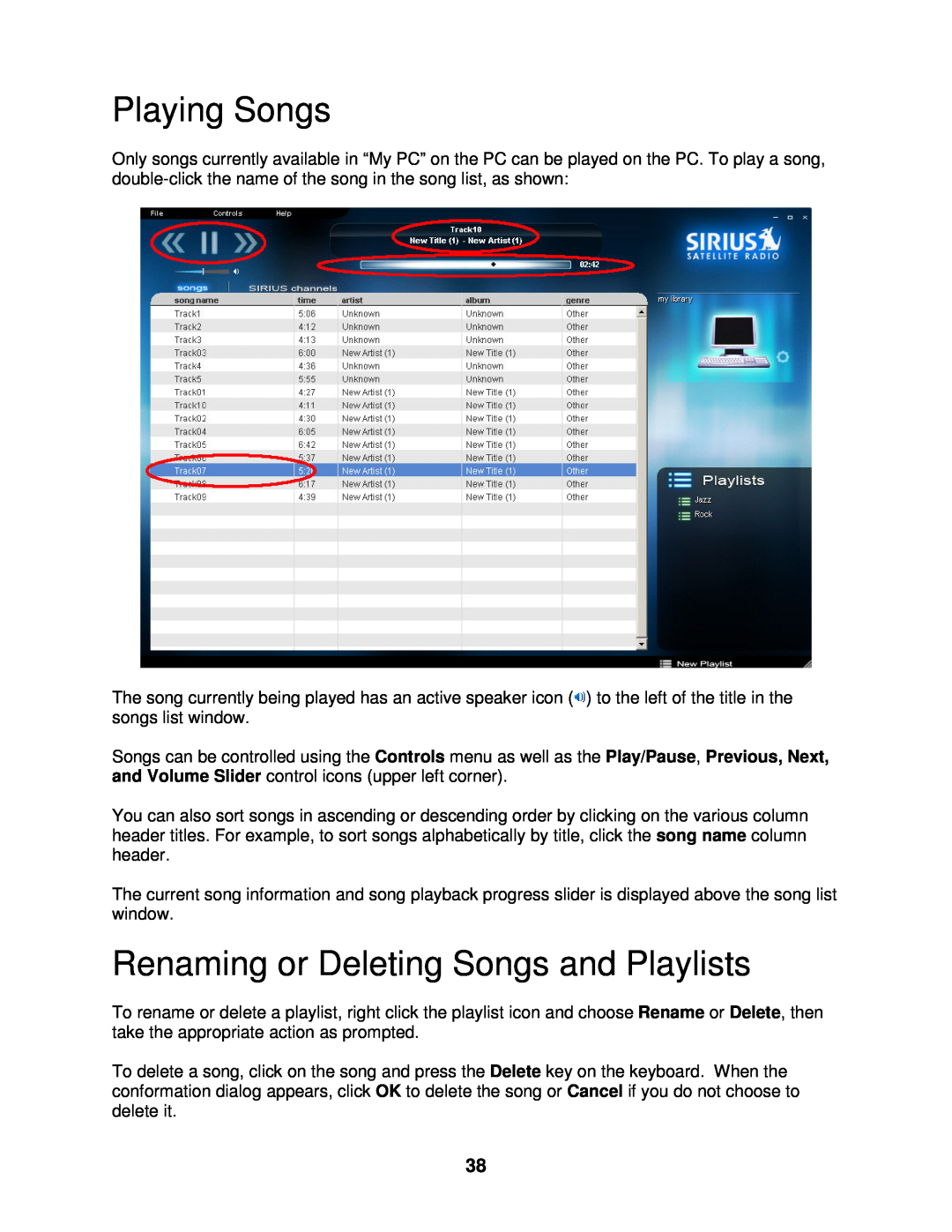 Sirius Satellite Radio 100 manual Playing Songs, Renaming or Deleting Songs and Playlists 