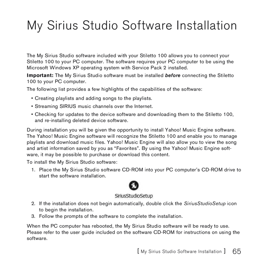 Sirius Satellite Radio 100 manual My Sirius Studio Software Installation 