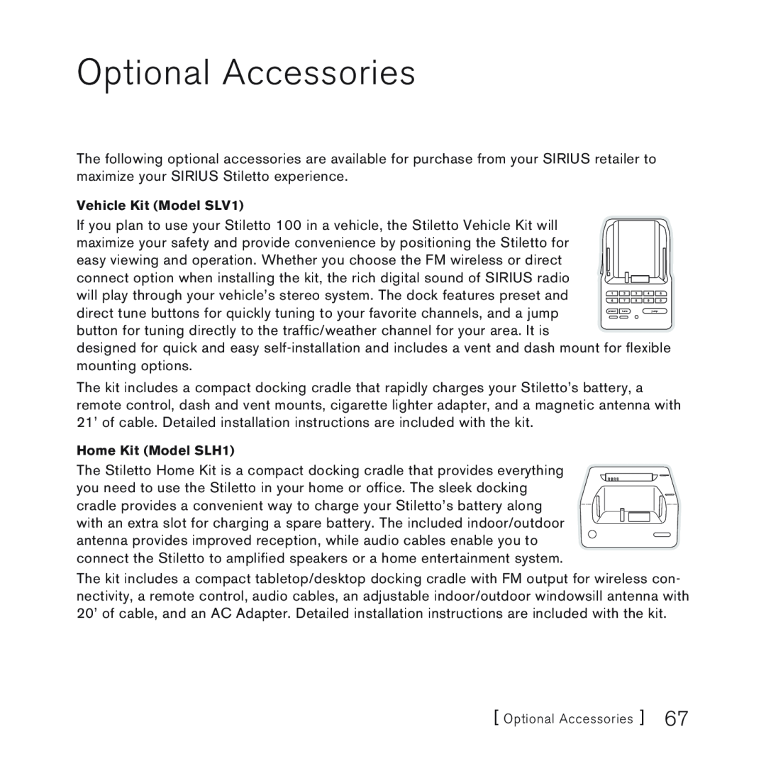 Sirius Satellite Radio 100 manual Optional Accessories, Vehicle Kit Model SLV1, Home Kit Model SLH1 