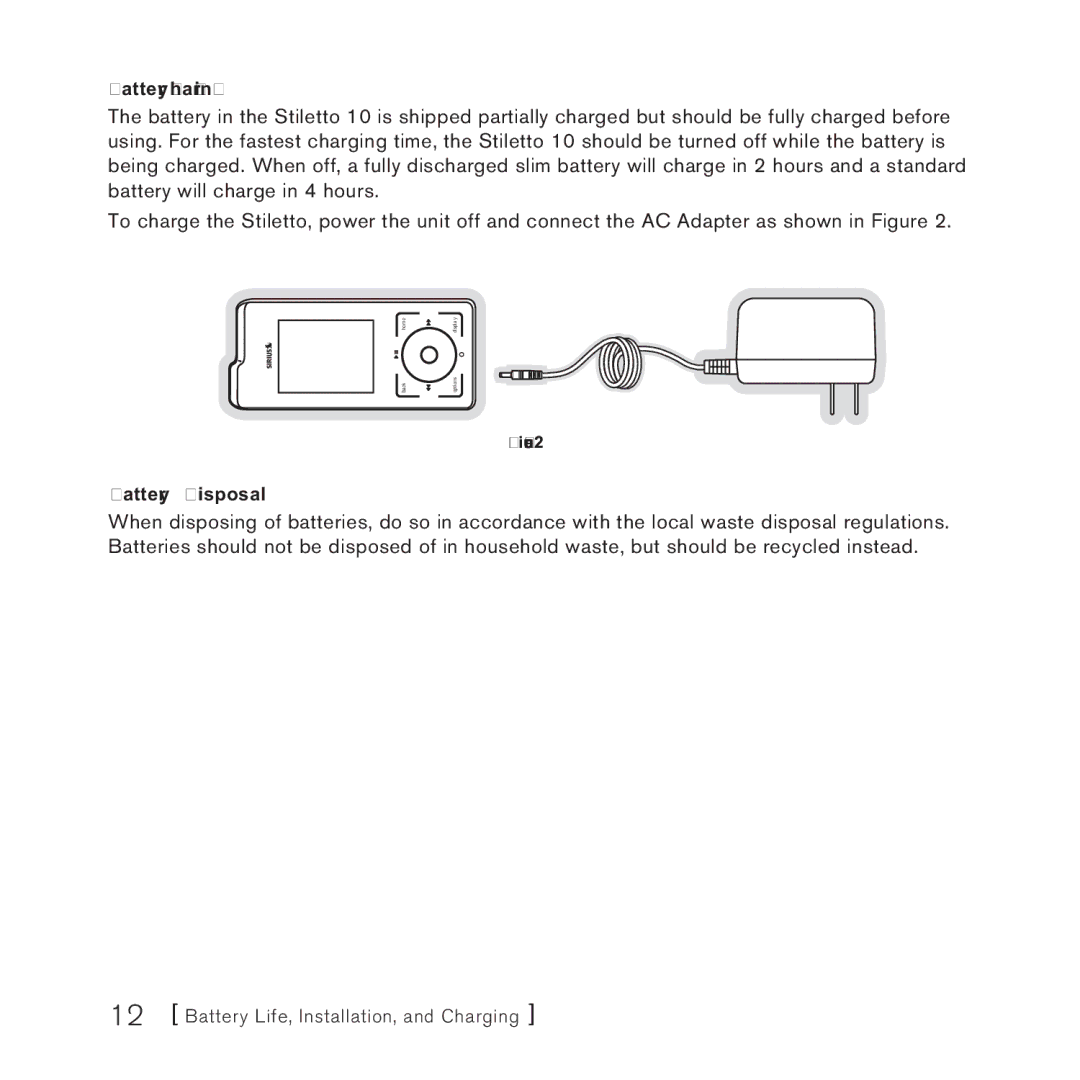 Sirius Satellite Radio 100306B manual Battery Charging, Battery Disposal 