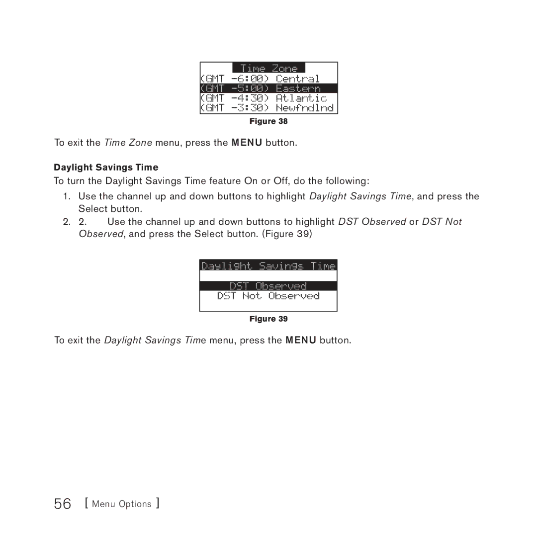 Sirius Satellite Radio 3 manual To exit the Time Zone menu, press the Menu button 