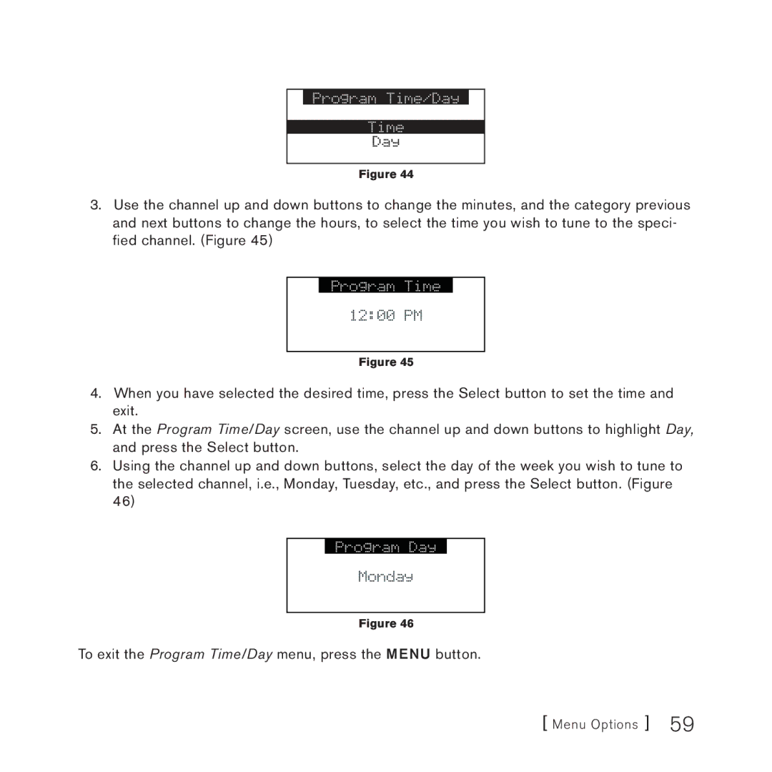 Sirius Satellite Radio 3 manual To exit the Program Time/Day menu, press the Menu button 