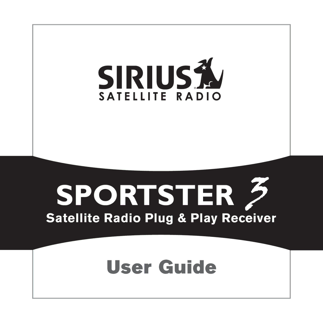 Sirius Satellite Radio 3 manual User Guide 