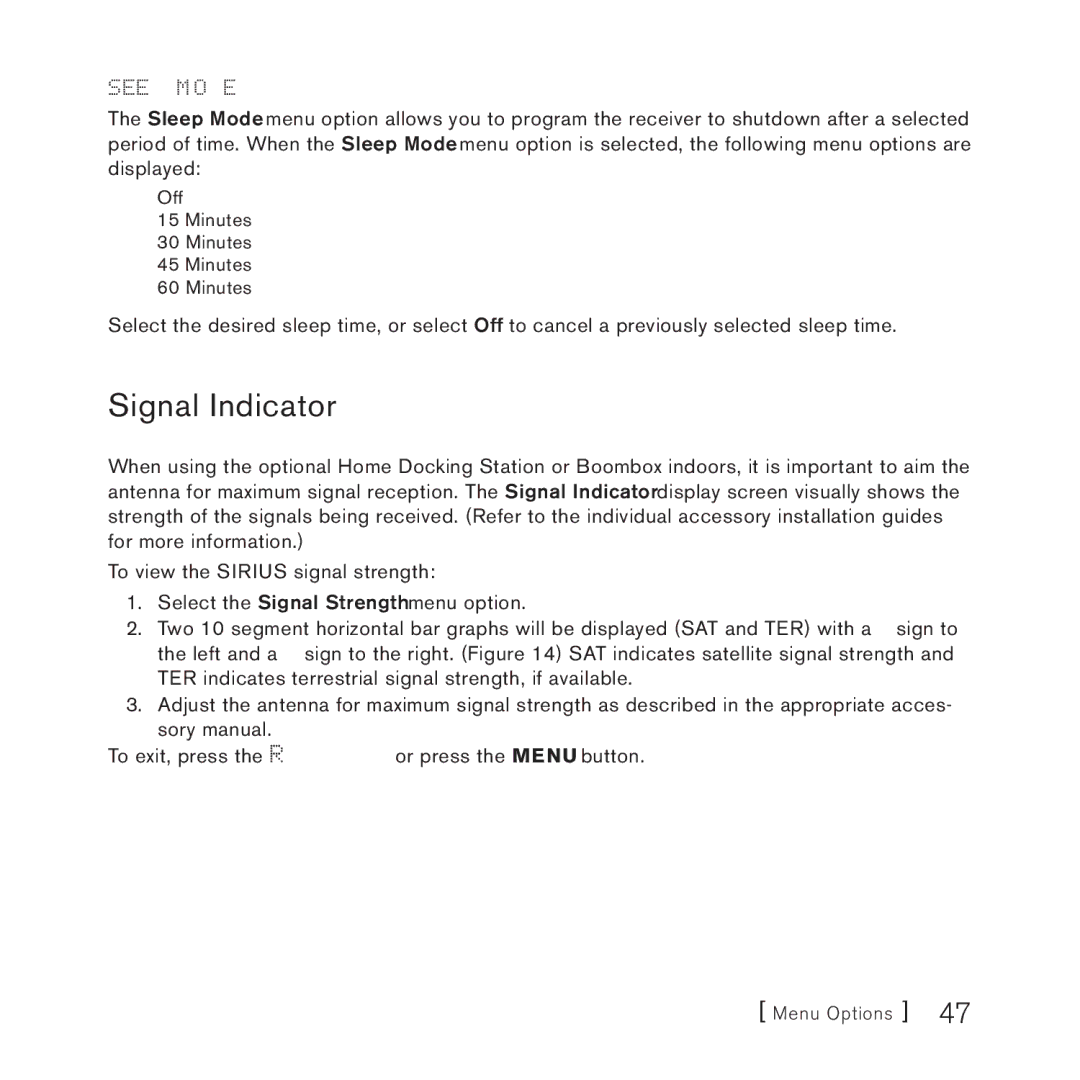 Sirius Satellite Radio 3 manual Signal Indicator, Sleep Mode 