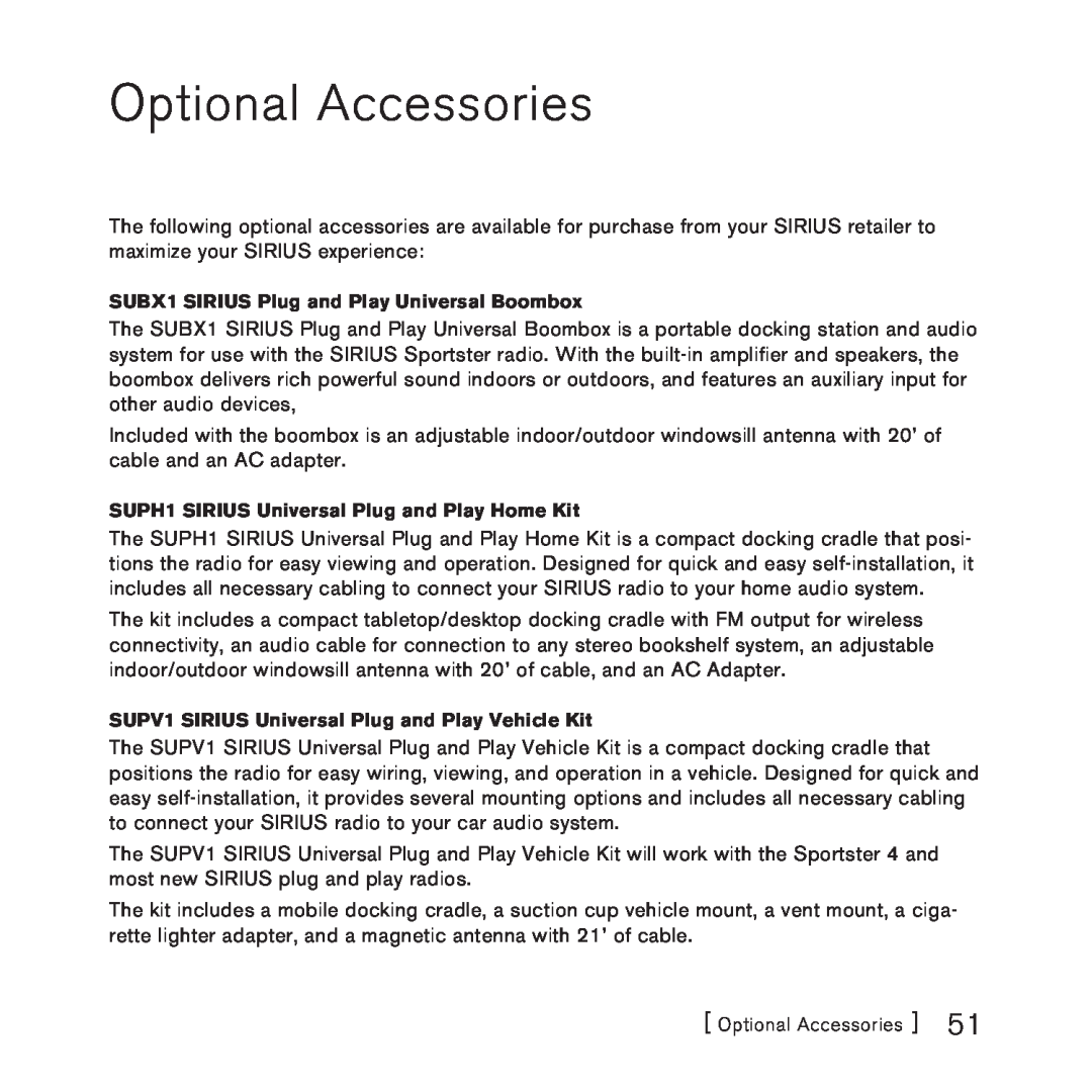 Sirius Satellite Radio 3 manual Optional Accessories, SUBX1 SIRIUS Plug and Play Universal Boombox 