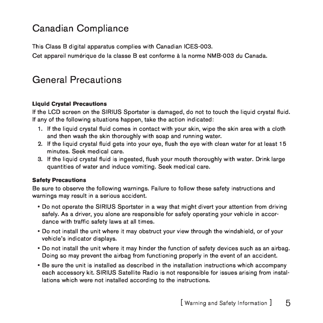 Sirius Satellite Radio 3 manual Canadian Compliance, General Precautions, Liquid Crystal Precautions, Safety Precautions 