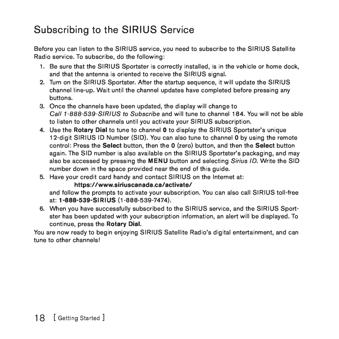 Sirius Satellite Radio 3 manual Subscribing to the SIRIUS Service, Getting Started 
