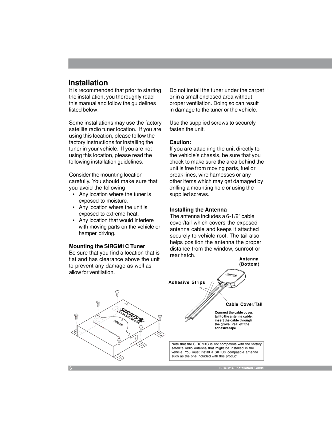 Sirius Satellite Radio 3SIR-GM1 manual Installation, Mounting the SIRGM1C Tuner, Installing the Antenna 