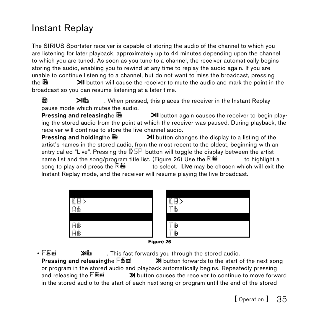 Sirius Satellite Radio 4 manual Instant Replay, Live Title TitleArtist Title Title 