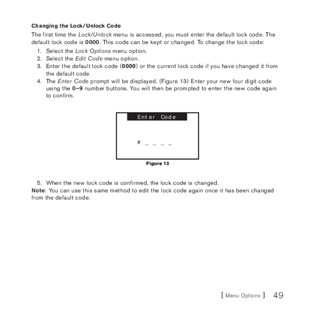 Sirius Satellite Radio 4 manual Changing the Lock/Unlock Code 