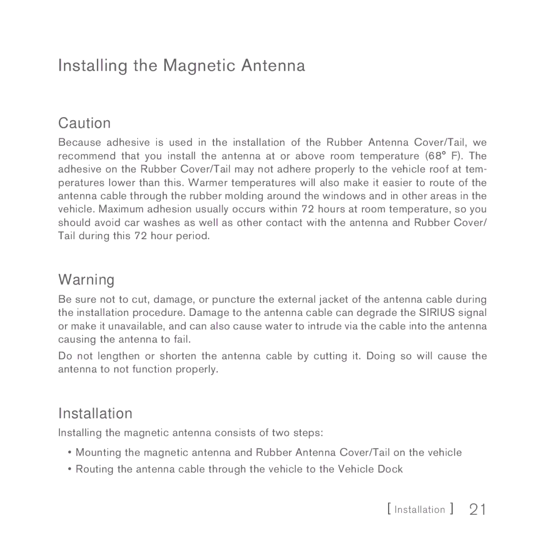 Sirius Satellite Radio 5 manual Installing the Magnetic Antenna, Installation 