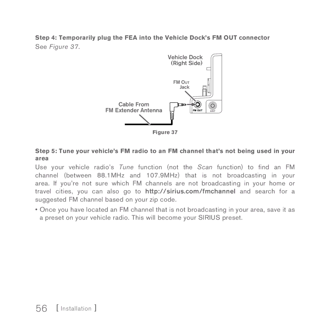 Sirius Satellite Radio 5 manual See Figure 