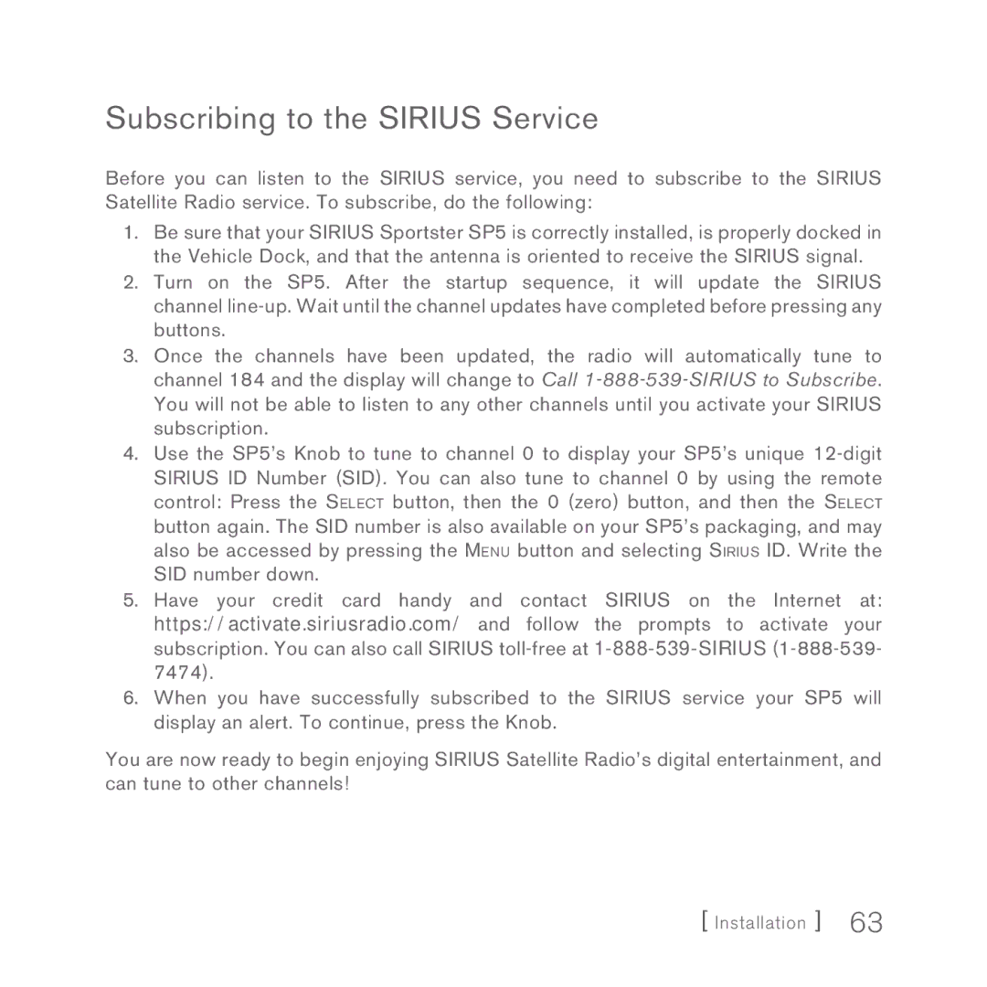 Sirius Satellite Radio 5 manual Subscribing to the Sirius Service 