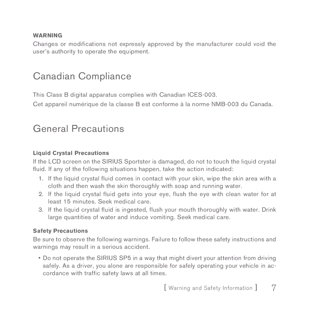 Sirius Satellite Radio 5 manual Canadian Compliance, General Precautions 