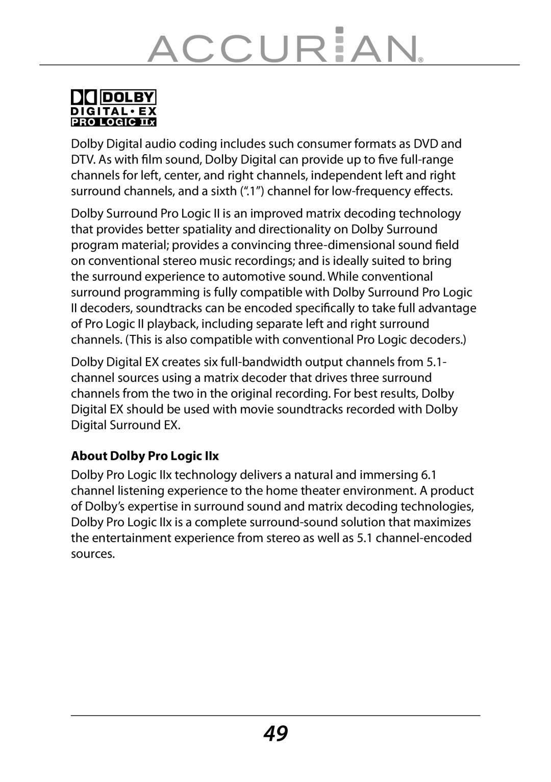 Sirius Satellite Radio 6.1ch Sirius-Ready A/V Surround Receiver manual About Dolby Pro Logic 