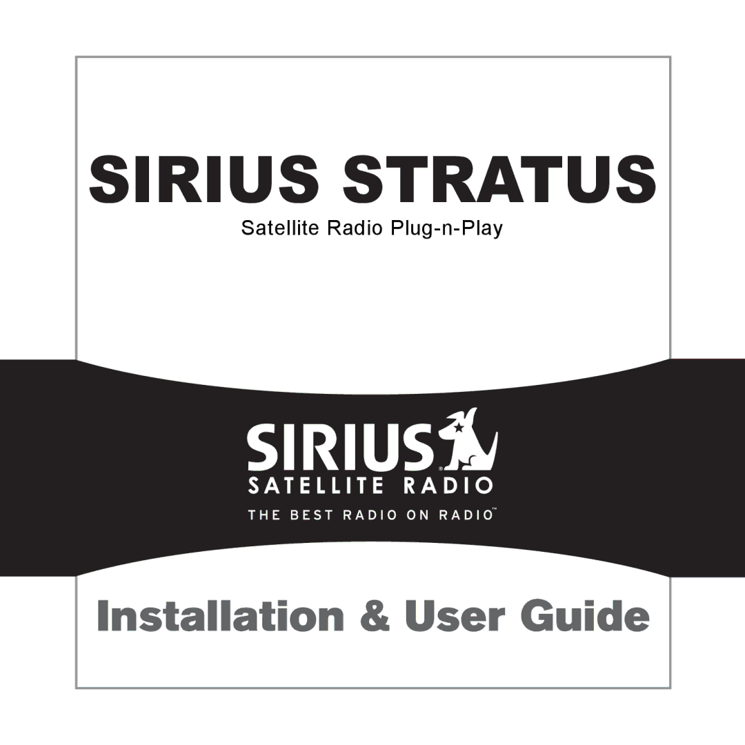 Sirius Satellite Radio AM/FM SV3 manual Sirius Stratus, Satellite Radio Plug-n-Play 