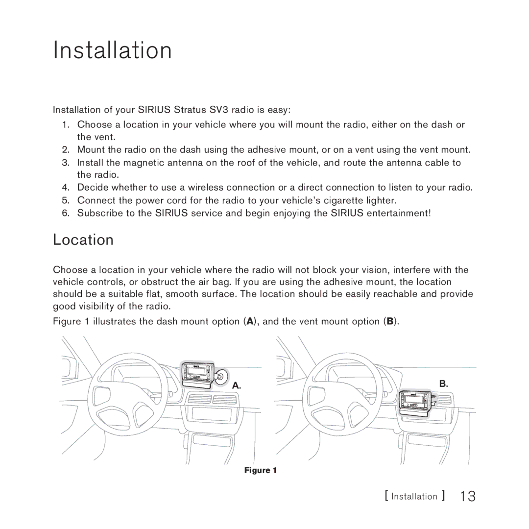 Sirius Satellite Radio AM/FM SV3 manual Installation, Location 