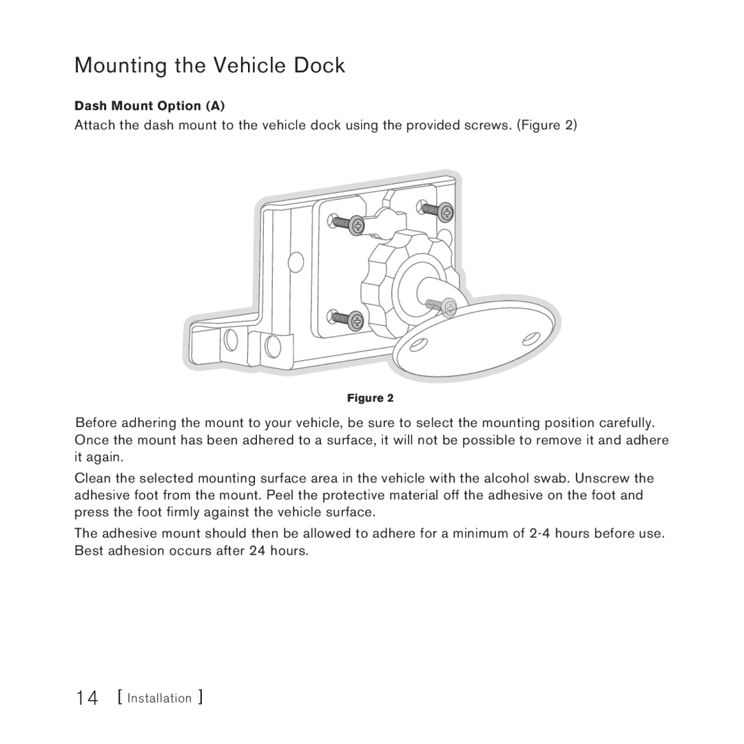 Sirius Satellite Radio AM/FM SV3 manual Mounting the Vehicle Dock 