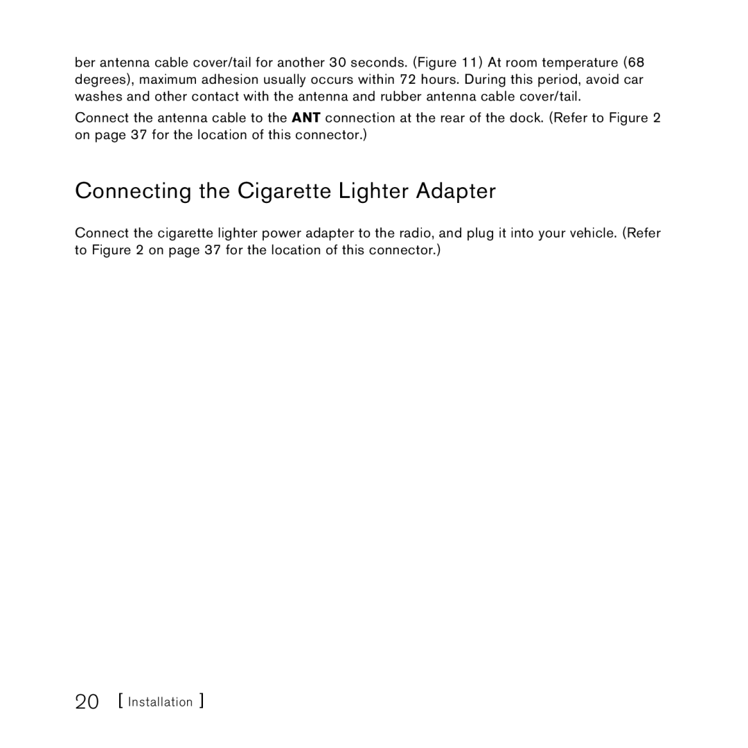 Sirius Satellite Radio AM/FM SV3 manual Connecting the Cigarette Lighter Adapter 