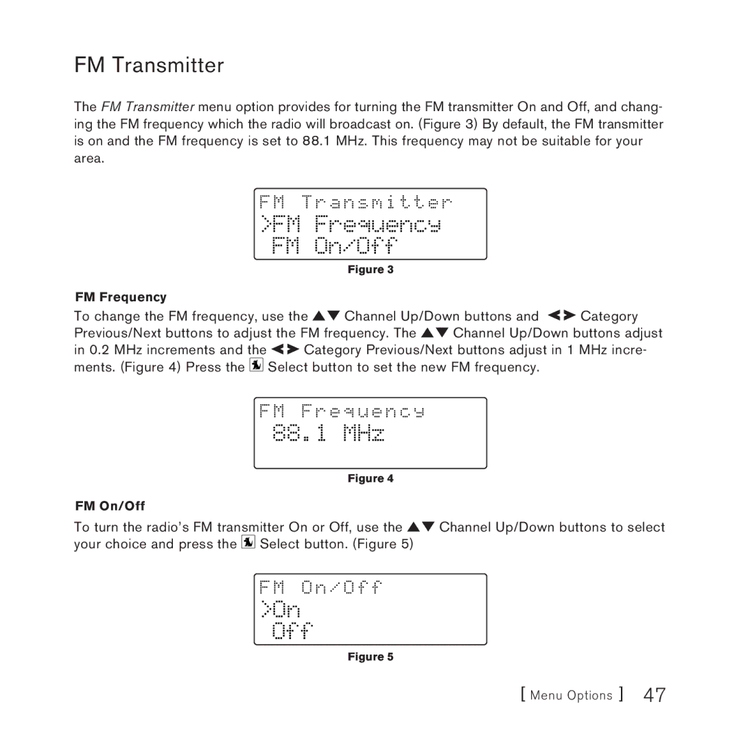 Sirius Satellite Radio AM/FM SV3 manual FM Transmitter, FM Frequency FM On/Off, On Off 