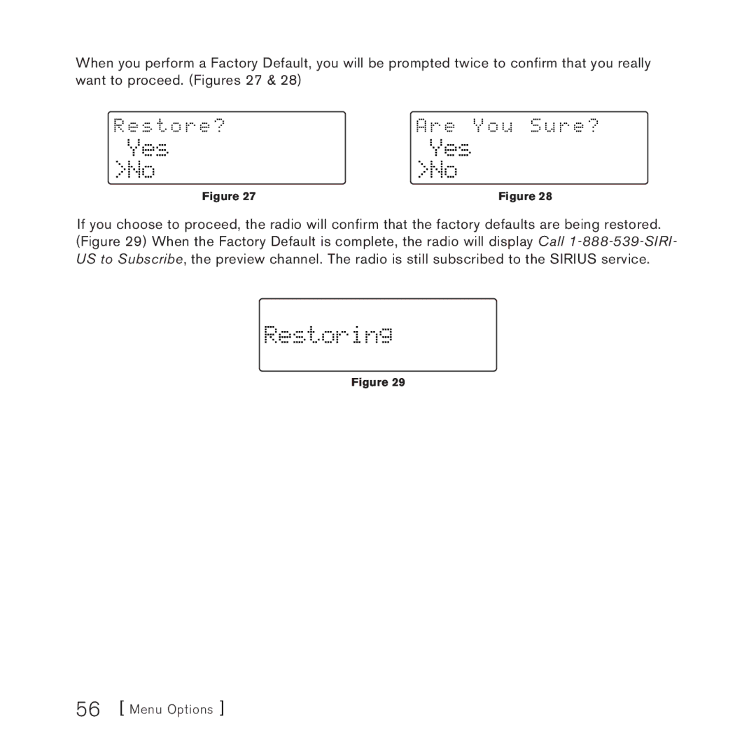 Sirius Satellite Radio AM/FM SV3 manual Yes, Restoring 