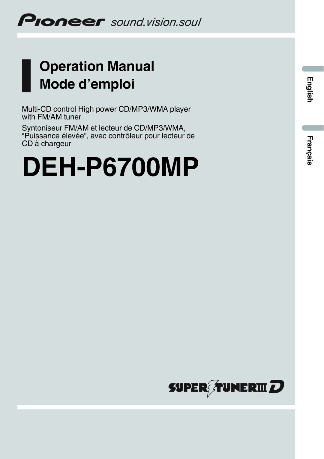 Sirius Satellite Radio DEH-P6700MP operation manual 