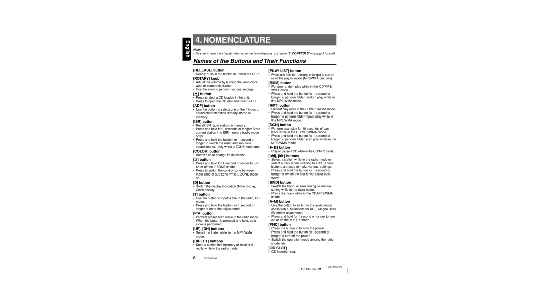 Sirius Satellite Radio DXZ745MP owner manual Nomenclature, Names of the Buttons and Their Functions 