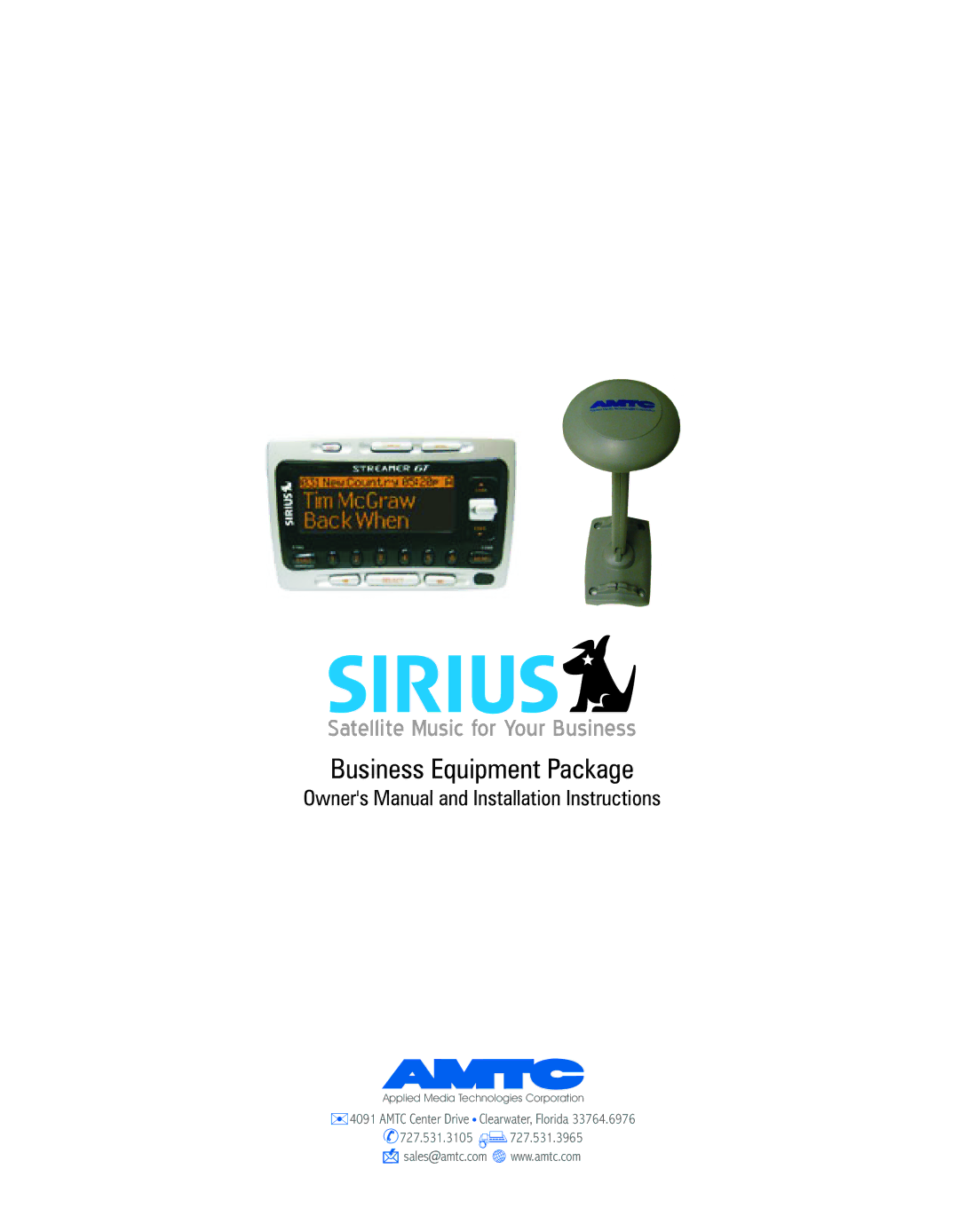 Sirius Satellite Radio EQ-SIRRCV, EQ-SIRCBL, EQ-SIRANT owner manual Satellite Music for Your Business 