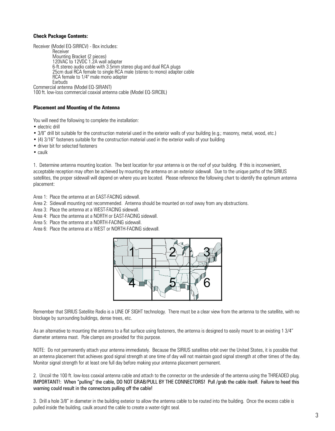 Sirius Satellite Radio EQ-SIRCBL, EQ-SIRRCV, EQ-SIRANT Check Package Contents, Placement and Mounting of the Antenna 