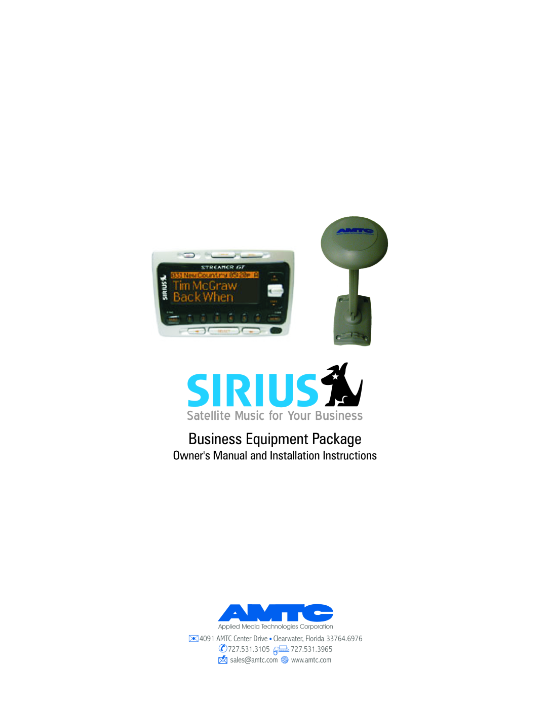 Sirius Satellite Radio EQ-SIRRCV, EQ-SIRCBL owner manual Satellite Music for Your Business, Business Equipment Package 